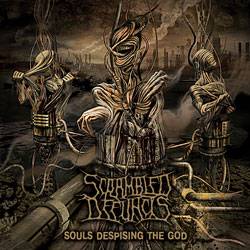 Scrambled Defuncts : Souls Despising the God